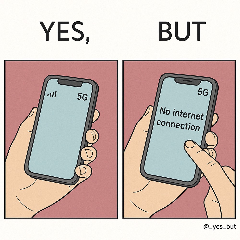 t’as la 5G, mais pas Internet 🙃
